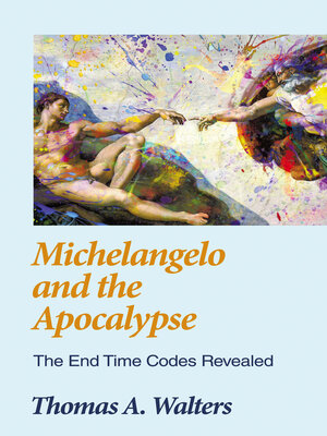 cover image of Michelangelo and the Apocalypse